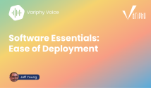 Software Essentials and Ease of Deployment