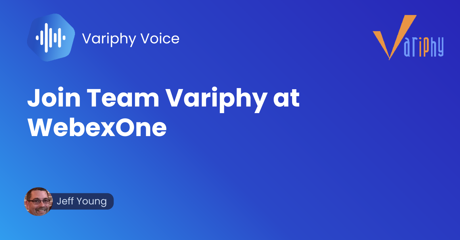 Variphy at WebexOne